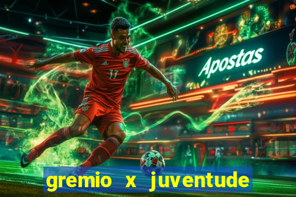 gremio x juventude futebol play hd